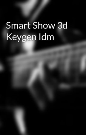 Smartshow 3d 10.0 Keygen